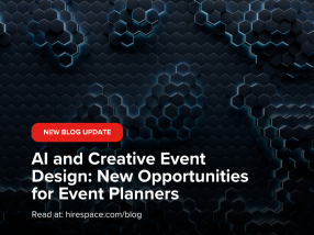 AI and Creative Event Design: New Opportunities for Event Planners, in partnership with Hire Space